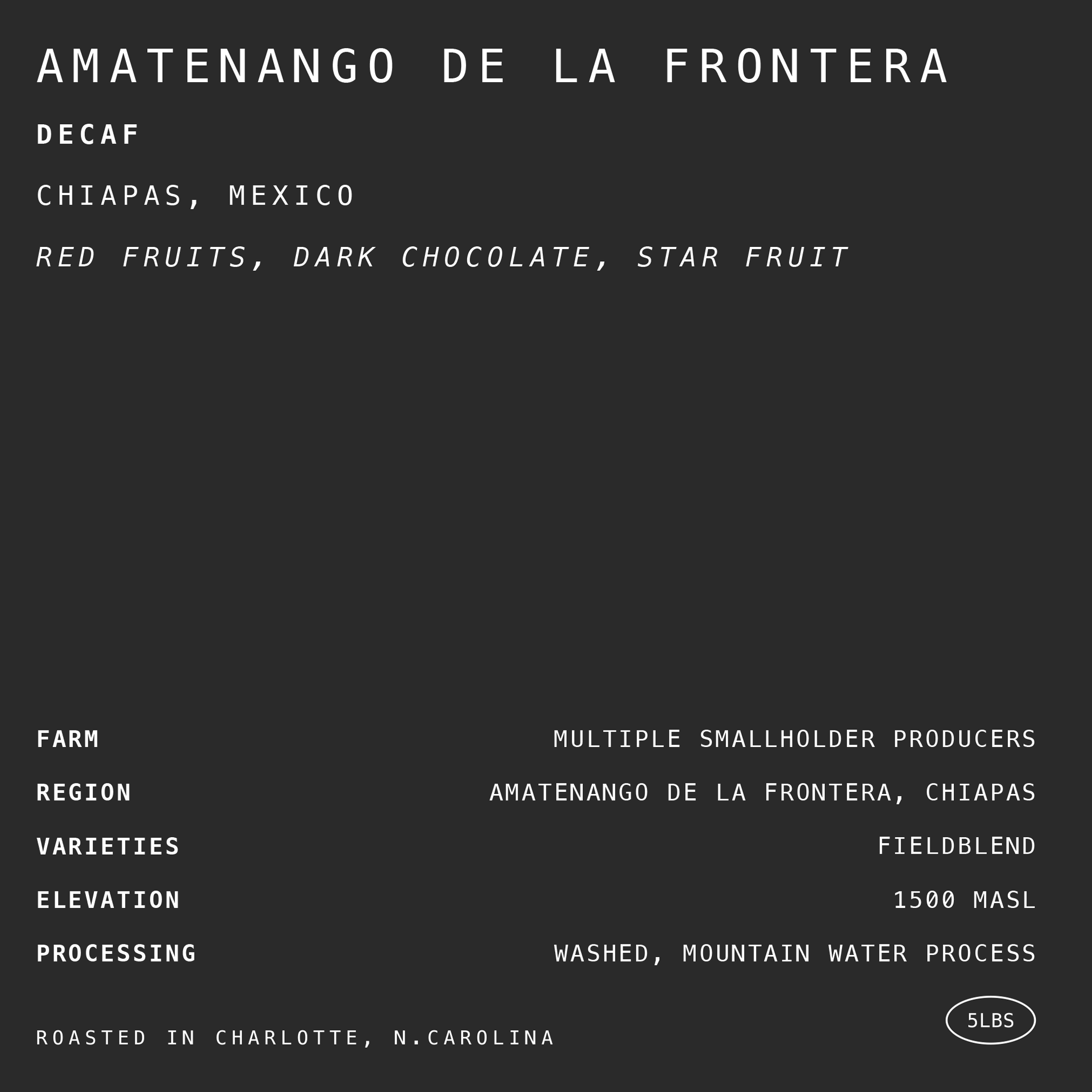 Amatenango de la Frontera Decaf